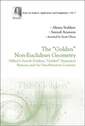 Cover of the book The “Golden” Non-Euclidean Geometry by Wolfram Schommers