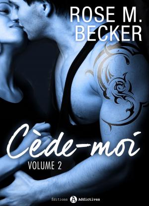 Cover of the book Cède-moi, vol. 2 by Gabriel Simon
