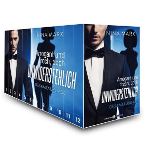 Cover of the book Arrogant und frech, doch unwiderstehlich - Gesamtausgabe by Kate B. Jacobson