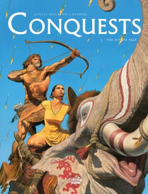 Cover of the book Conquests - Volume 2 - The Hittite Trap by Jean Dufaux, Martin Jamar
