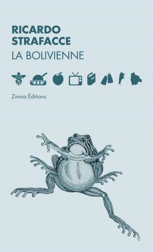 Cover of the book La bolivienne by Jeroen van Mastbergen
