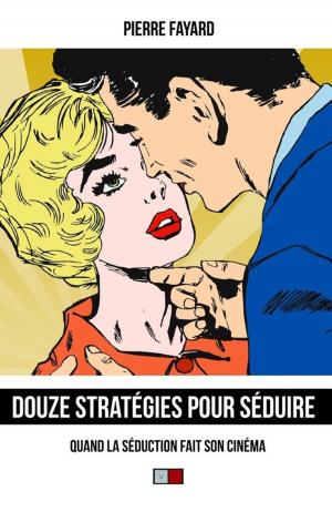 Book cover of 12 stratégies pour séduire