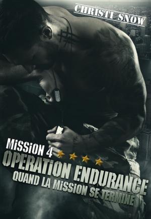 Book cover of Mission 4 : Opération endurance