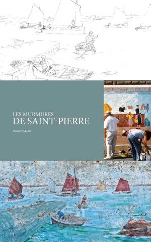 bigCover of the book LES MURMURES DE SAINT PIERRE by 