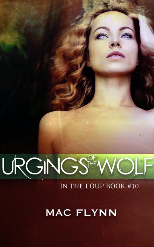 Cover of the book Urgings of the Werewolf by Mac Flynn, Mac Publishing
