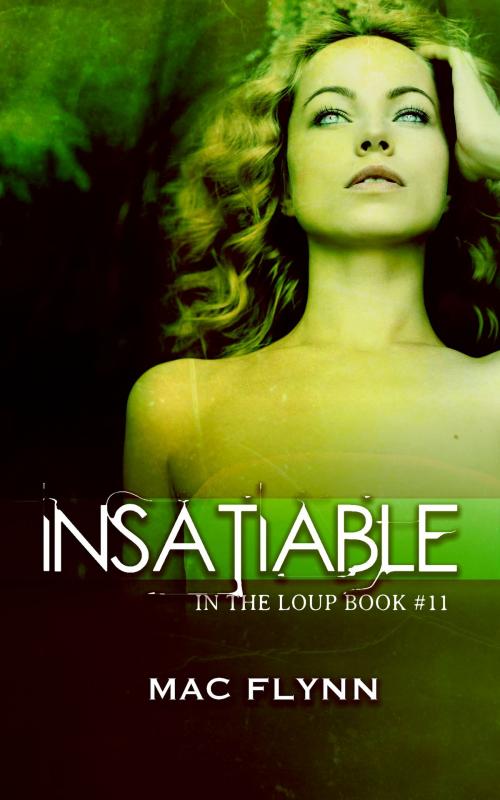 Cover of the book Insatiable Werewolf by Mac Flynn, Mac Publishing