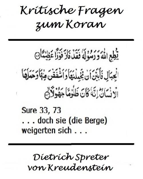 Cover of the book Kritische Fragen zum Koran by Dietrich Spreter von Kreudenstein, Dietrich Spreter von Kreudenstein