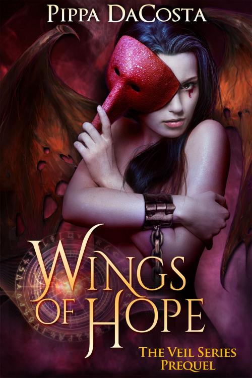 Cover of the book Wings of Hope by Pippa DaCosta, Pippa DaCosta