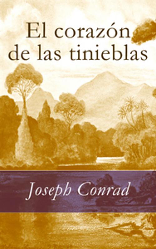 Cover of the book El corazón de las tinieblas by Joseph Conrad, EDICIONES MARQUES