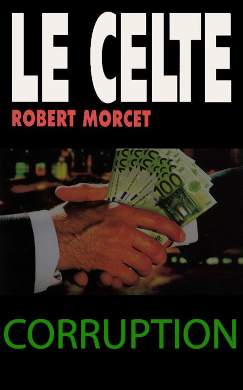 Cover of the book Corruption by Robert Morcet, GLM LLC