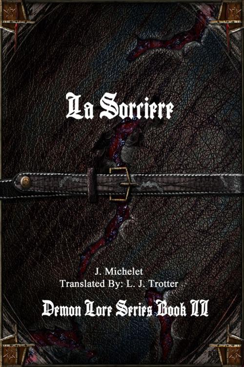 Cover of the book La Sorciere by J. Michelet, Devoted Publishing