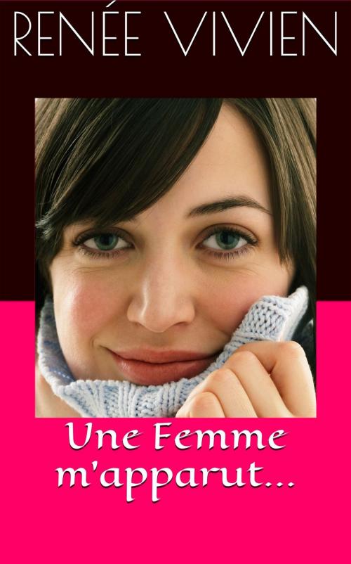 Cover of the book Une Femme m’apparut… by Renée Vivien, NT