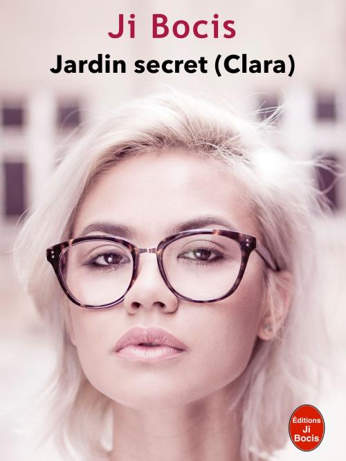Cover of the book Jardin secret (Clara) by Ji Bocis, Ji Bocis