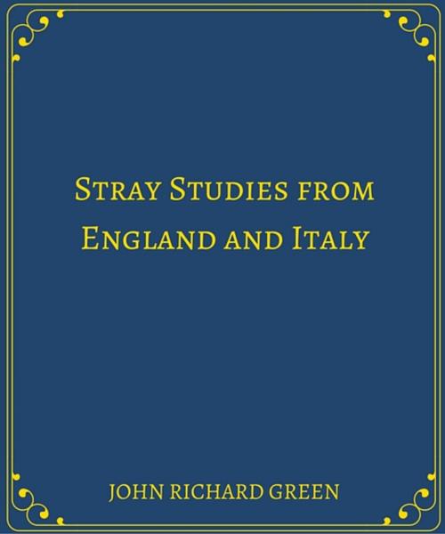 Cover of the book Stray Studies from England and Italy by Pumee Nilabut, Star Lamp