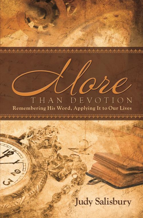 Cover of the book MORE THAN DEVOTION by Judy Salisbury, Christian Publishing House