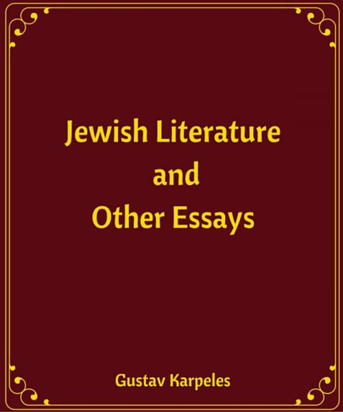 Cover of the book Jewish Literature and Other Essays by Gustav Karpeles, Star Lamp
