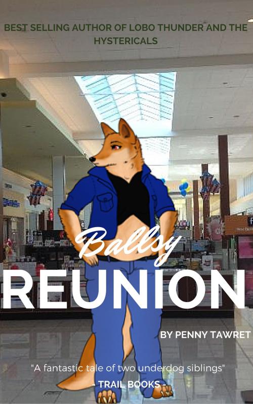 Cover of the book Ballsy Reunion by Penny Tawret, Hippo Productions