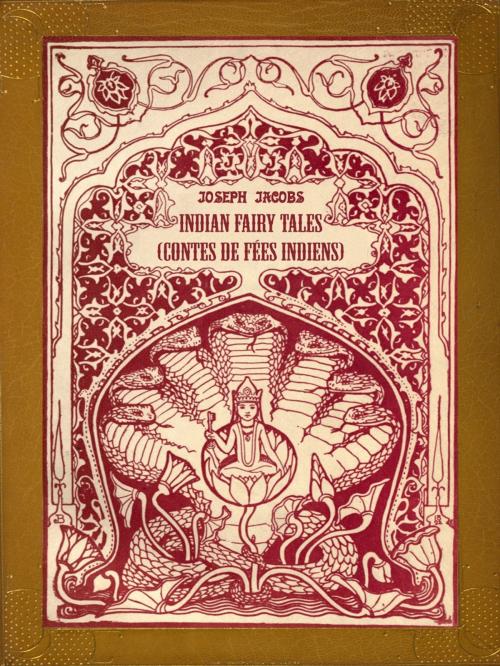 Cover of the book Indian Fairy Tales (Contes de fées indiens) by Joseph Jacobs, Nicolae Sfetcu