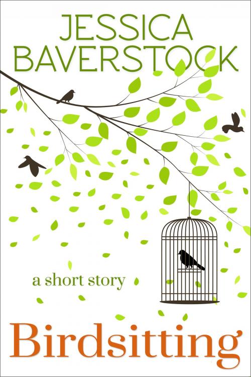 Cover of the book Birdsitting by Jessica Baverstock, Creative Ark
