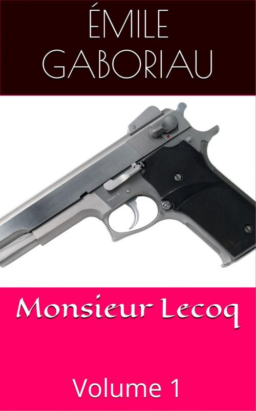 Cover of the book Monsieur Lecoq by Émile Gaboriau, NT