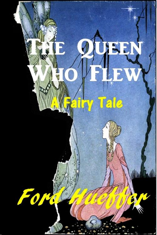 Cover of the book The Queen Who Flew by Ford Hueffer, Green Bird Press