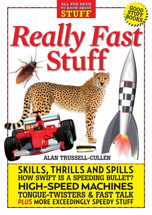 Cover of the book Really Fast Stuff by Alan Trussell-Cullen, Learning Connections Co Ltd
