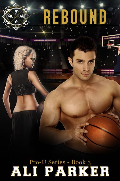 Cover of the book Rebound by Ali Parker, BrixBaxter Publishing