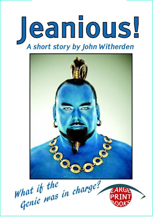 Cover of the book Jeanious by John Witherden, Different Books