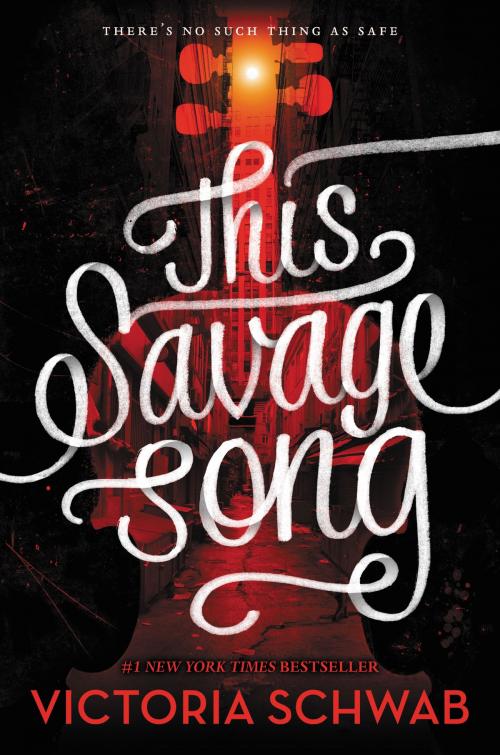 Cover of the book This Savage Song by Victoria Schwab, Greenwillow Books