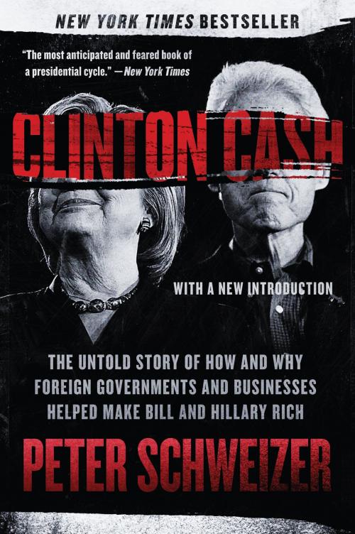 Cover of the book Clinton Cash by Peter Schweizer, Harper Paperbacks