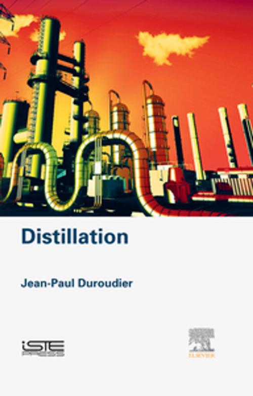 Cover of the book Distillation by Jean-Paul Duroudier, Elsevier Science