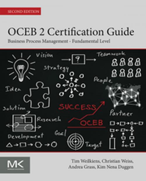 Cover of the book OCEB 2 Certification Guide by Tim Weilkiens, Christian Weiss, Andrea Grass, Kim Nena Duggen, Elsevier Science