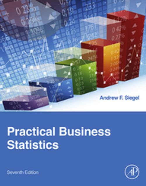 Cover of the book Practical Business Statistics by Andrew Siegel, Elsevier Science