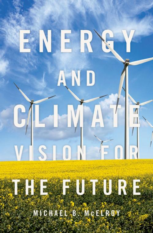 Cover of the book Energy and Climate by Michael B. McElroy, Oxford University Press