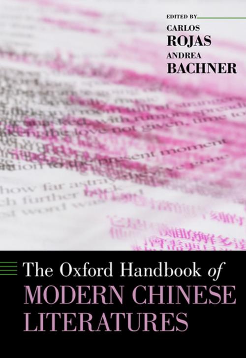 Cover of the book The Oxford Handbook of Modern Chinese Literatures by , Oxford University Press