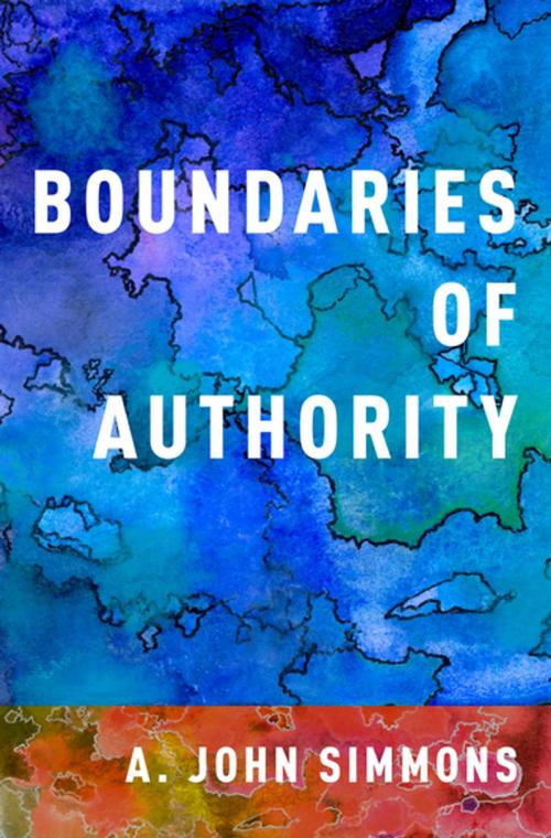 Cover of the book Boundaries of Authority by A. John Simmons, Oxford University Press