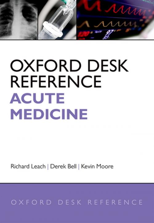 Cover of the book Oxford Desk Reference: Acute Medicine by , OUP Oxford