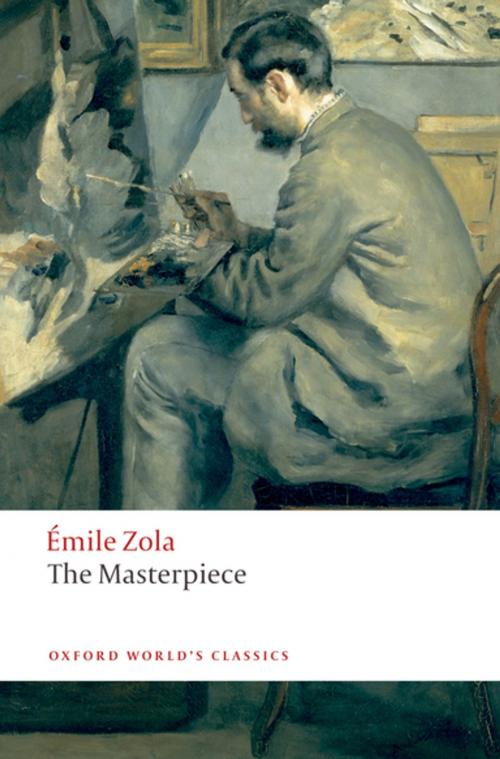 Cover of the book The Masterpiece by Émile Zola, OUP Oxford