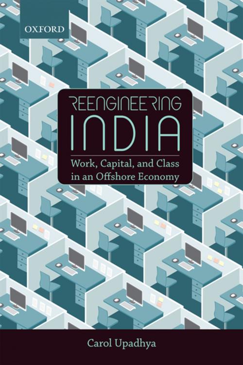 Cover of the book Reengineering India by Carol Upadhya, OUP India
