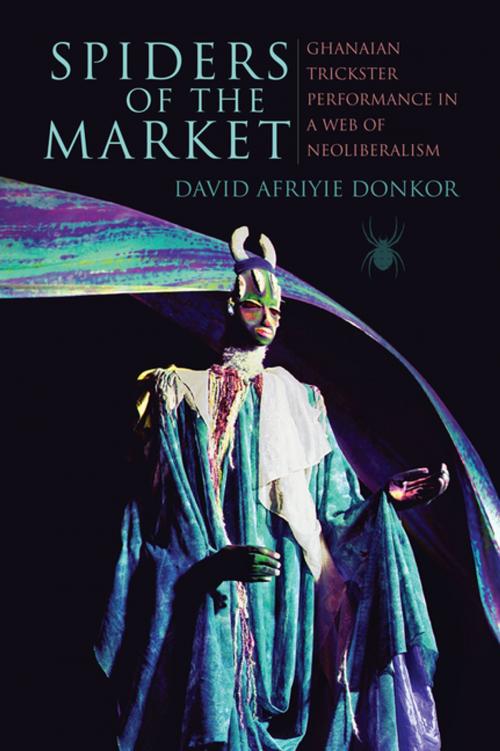 Cover of the book Spiders of the Market by David Afriyie Donkor, Indiana University Press