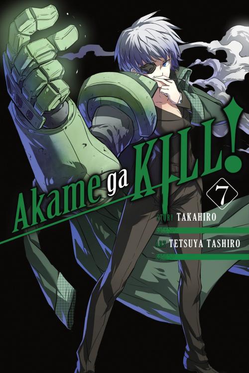 Cover of the book Akame ga KILL!, Vol. 7 by Takahiro, Tetsuya Tashiro, Yen Press
