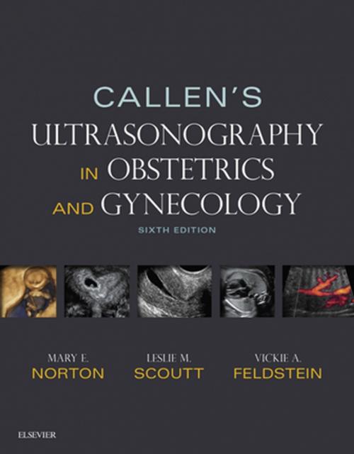 Cover of the book Callen's Ultrasonography in Obstetrics and Gynecology E-Book by Mary E Norton, MD, Elsevier Health Sciences
