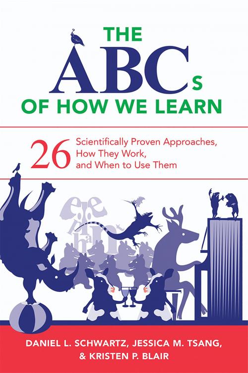 Cover of the book The ABCs of How We Learn: 26 Scientifically Proven Approaches, How They Work, and When to Use Them by Daniel L. Schwartz, Jessica M. Tsang, Kristen P. Blair, W. W. Norton & Company