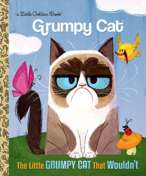 Cover of the book The Little Grumpy Cat that Wouldn't (Grumpy Cat) by Golden Books, Random House Children's Books