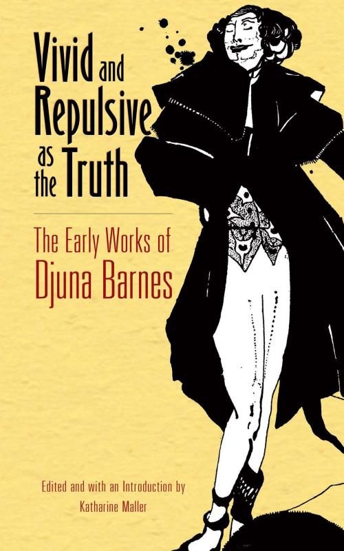 Cover of the book Vivid and Repulsive as the Truth by Djuna Barnes, Dover Publications