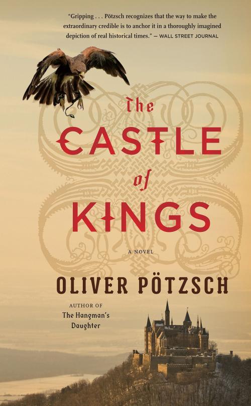 Cover of the book The Castle of Kings by Oliver Pötzsch, HMH Books