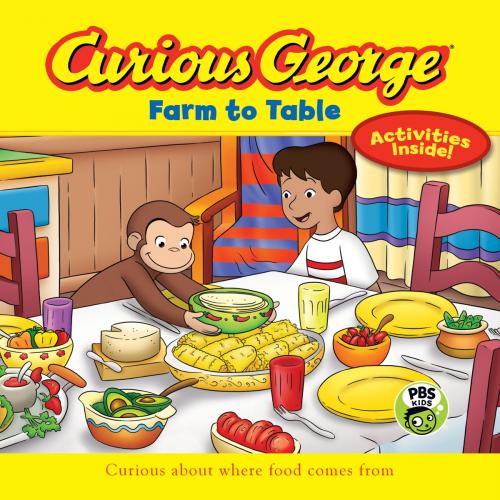 Cover of the book Curious George Farm to Table (CGTV) by H. A. Rey, HMH Books
