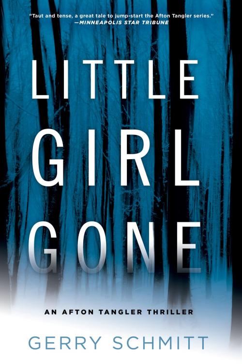 Cover of the book Little Girl Gone by Gerry Schmitt, Penguin Publishing Group
