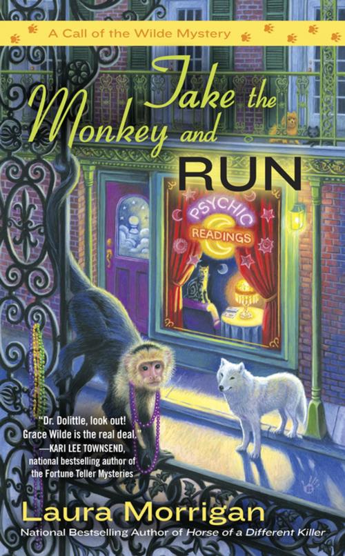 Cover of the book Take the Monkey and Run by Laura Morrigan, Penguin Publishing Group