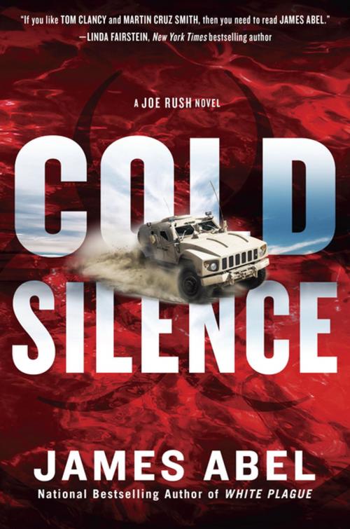 Cover of the book Cold Silence by James Abel, Penguin Publishing Group
